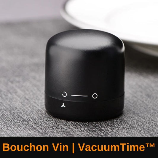 Bouchon Vin | VacuumTime™