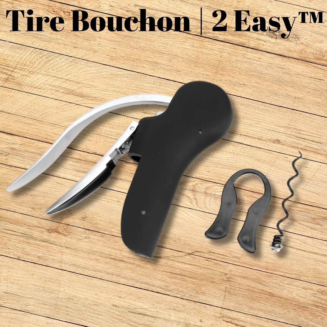 Tire Bouchon | 2 Easy™